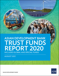 Imagen de portada: Asian Development Bank Trust Funds Report 2020 9789292629977