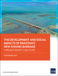 Cover image: The Development and Social Impacts of Pakistan’s New Khanki Barrage 9789292691189