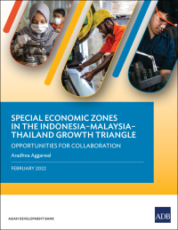 Cover image: Special Economic Zones in the Indonesia–Malaysia–Thailand Growth Triangle 9789292691516