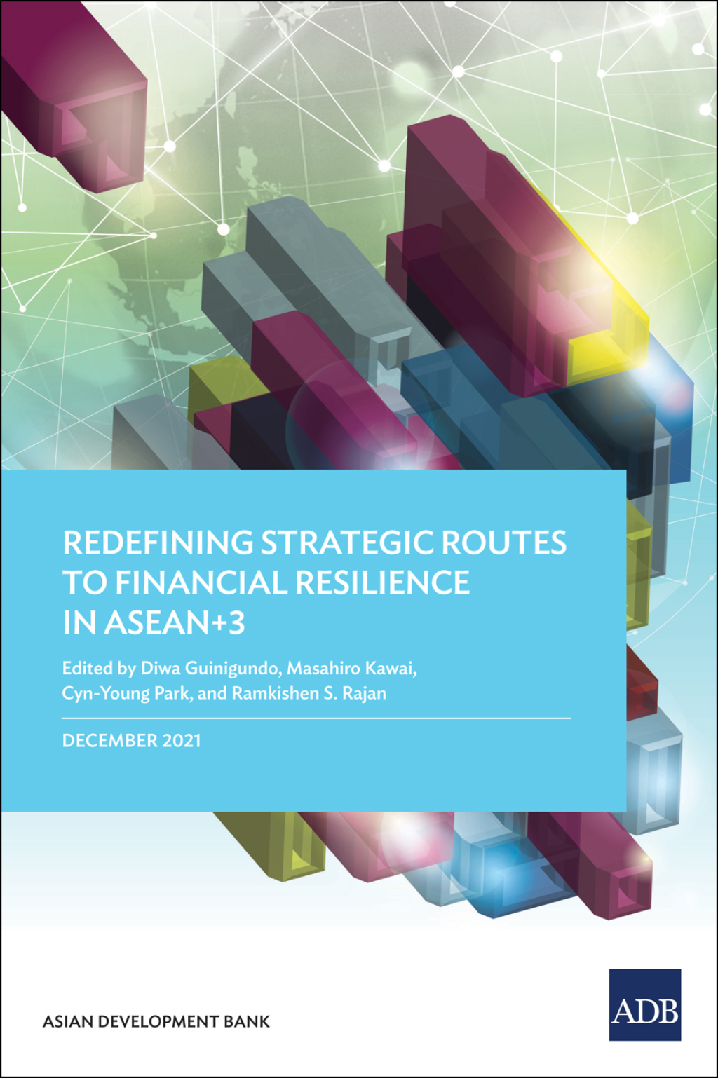 Redefining Strategic Routes to Financial Resilience in ASEAN 3