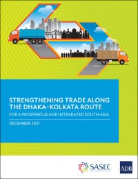 Omslagafbeelding: Strengthening Trade along the Dhaka–Kolkata Route 9789292692117