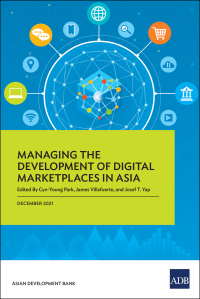 Omslagafbeelding: Managing the Development of Digital Marketplaces in Asia 9789292692179