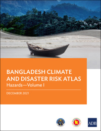 表紙画像: Bangladesh Climate and Disaster Risk Atlas 9789292692780