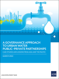 Titelbild: A Governance Approach to Urban Water Public–Private Partnerships 9789292694135
