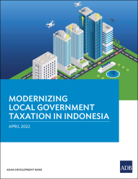 Omslagafbeelding: Modernizing Local Government Taxation in Indonesia 9789292694531