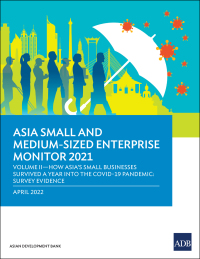 Imagen de portada: Asia Small and Medium-Sized Enterprise Monitor 2021 Volume IV 9789292694869