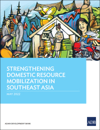 Omslagafbeelding: Strengthening Domestic Resource Mobilization in Southeast Asia 9789292695057