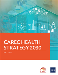 表紙画像: CAREC Health Strategy 2030 9789292695200