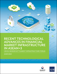 Omslagafbeelding: Recent Technological Advances in Financial Market Infrastructure in ASEAN 3 9789292695736