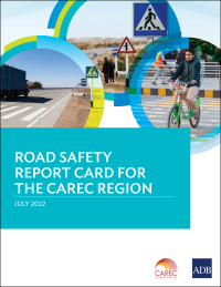 Omslagafbeelding: Road Safety Report Card for the CAREC Region 9789292696276