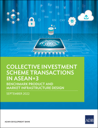 Imagen de portada: Collective Investment Scheme Transactions in ASEAN 3 9789292697303