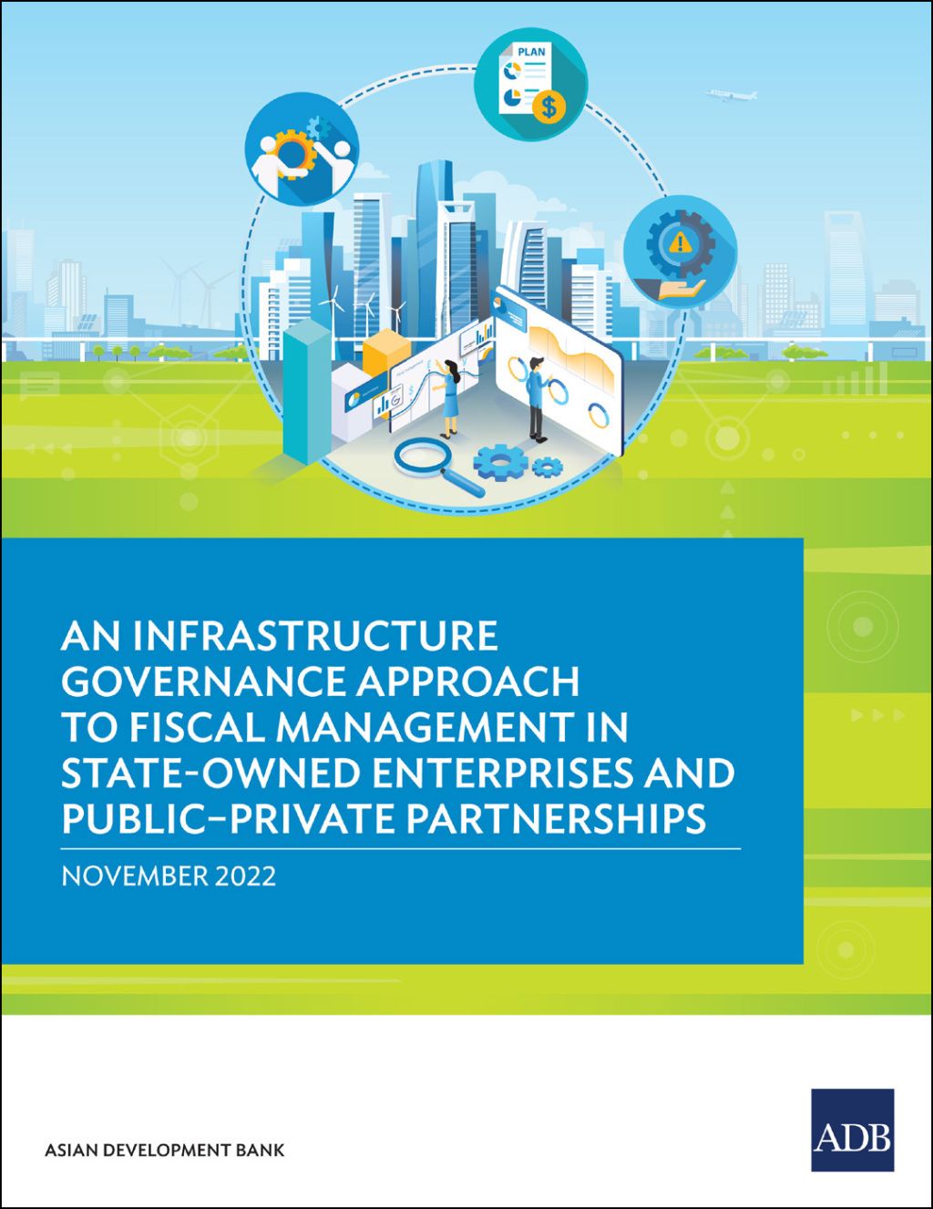 An Infrastructure Governance Approach to Fiscal Management in State-Owned Enterprises and Public–Private Partnerships