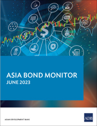 Imagen de portada: Asia Bond Monitor – June 2023 9789292701901