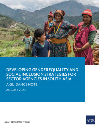 Cover image: Developing Gender Equality and Social Inclusion Strategies for Sector Agencies in South Asia 9789292702649