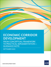 صورة الغلاف: Economic Corridor Development 9789292703189