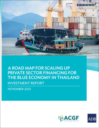 Titelbild: A Road Map for Scaling Private Sector Financing for the Blue Economy in Thailand 9789292704278