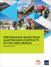 Omslagafbeelding: Performance-Based Road Maintenance Contracts in the CAREC Region 9789292705275