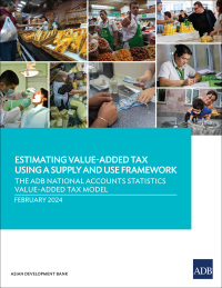 表紙画像: Estimating Value-Added Tax Using a Supply and Use Framework 9789292705787