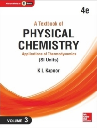 表紙画像: A Textbook of Physical Chemistry, Applications of Thermodynamics [Vol. 3] (SI Units) 4th edition 9789339204273