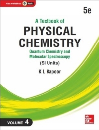 صورة الغلاف: A Textbook of Physical Chemistry, Quantum Chemistry and Molecular Spectroscopy [Vol. 4] (SI Units) 5th edition 9789339204297
