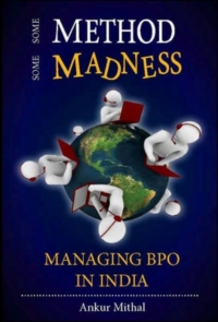 Cover image: Some Method Some Madness: Managing BPO in India 9781259028205