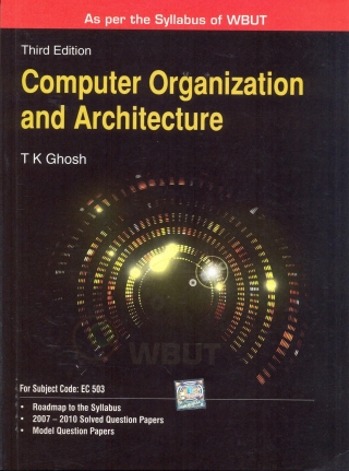 Cover image: COMPUTER ORGAN & ARCHITEC WBUT 2011 EXP 3rd edition 9780071329071