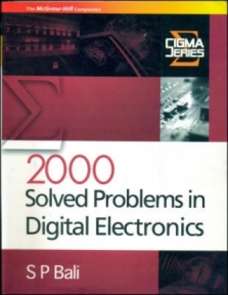 表紙画像: 2000 Solved Problems In Digital Electronics 9780070588318