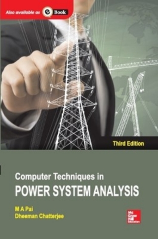 Imagen de portada: COMPUTER TECHNIQUES IN POWER SYSTEM ANAL 3rd edition 9789339223878
