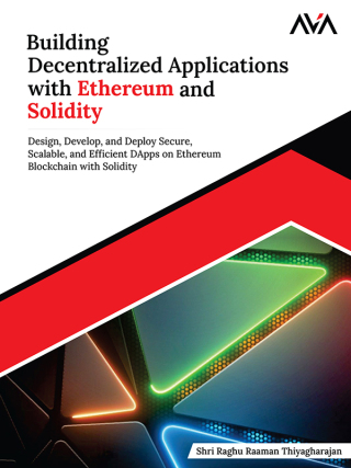 Imagen de portada: Building Decentralized Applications with Ethereum and Solidity 1st edition 9789348107107