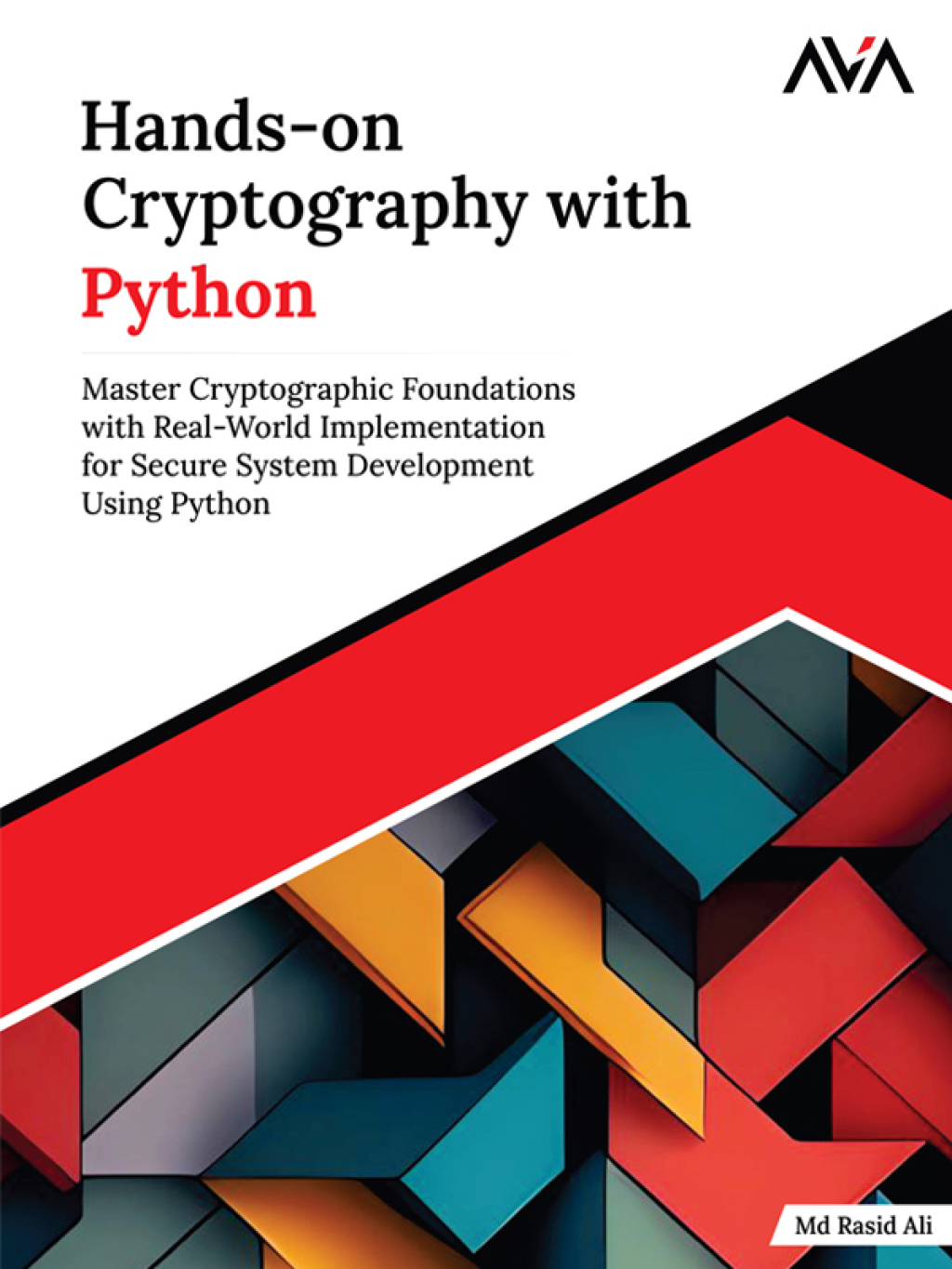 Hands-on Cryptography with Python 1st Edition
