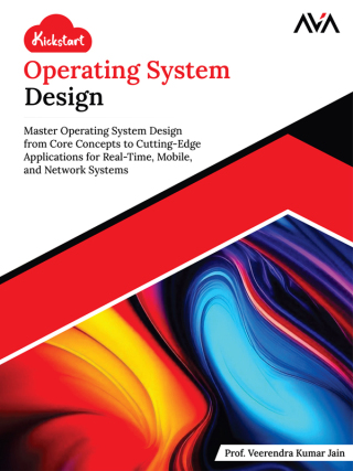 Imagen de portada: Kickstart Operating System Design 1st edition 9789348107602