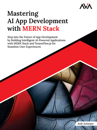 Omslagafbeelding: Mastering AI App Development with MERN Stack 1st edition 9789348107688