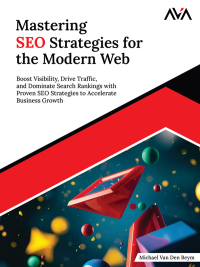 Cover image: Mastering SEO Strategies for the Modern Web 1st edition 9789348107978