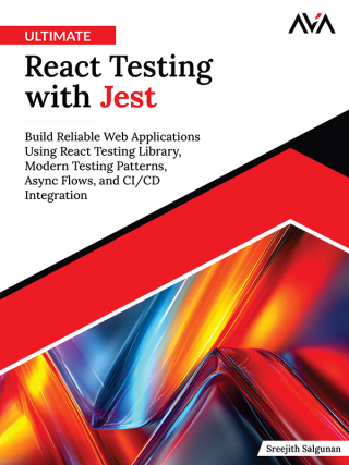Cover image: Ultimate React Testing with Jest 1st edition 9789349887251