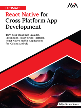 Cover image: Ultimate React Native for Cross Platform App Development 1st edition 9789349887466