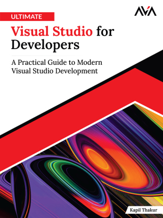 Cover image: Ultimate Visual Studio for Developers 1st edition 9789349887510