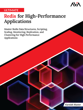 Cover image: Ultimate Redis for High-Performance Applications 1st edition 9789349887817