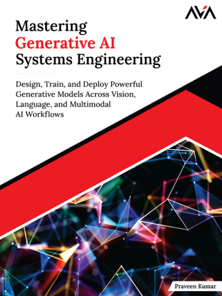表紙画像: Mastering Generative AI Systems Engineering 1st edition 9789349887947