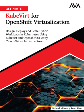 Omslagafbeelding: Ultimate KubeVirt for OpenShift Virtualization 1st edition 9789349888104