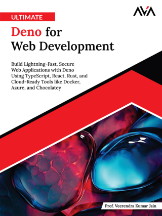 表紙画像: Ultimate Deno for Web Development 1st edition 9789349888210