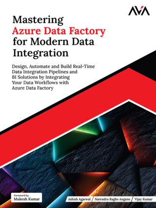Cover image: Mastering Azure Data Factory for Modern Data Integration 1st edition 9789349888814