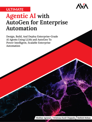 Imagen de portada: Ultimate Agentic AI with AutoGen for Enterprise Automation 1st edition 9789349888951