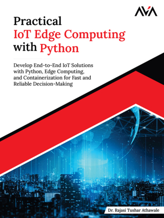 Immagine di copertina: Practical IoT Edge Computing with Python 1st edition 9789349888968