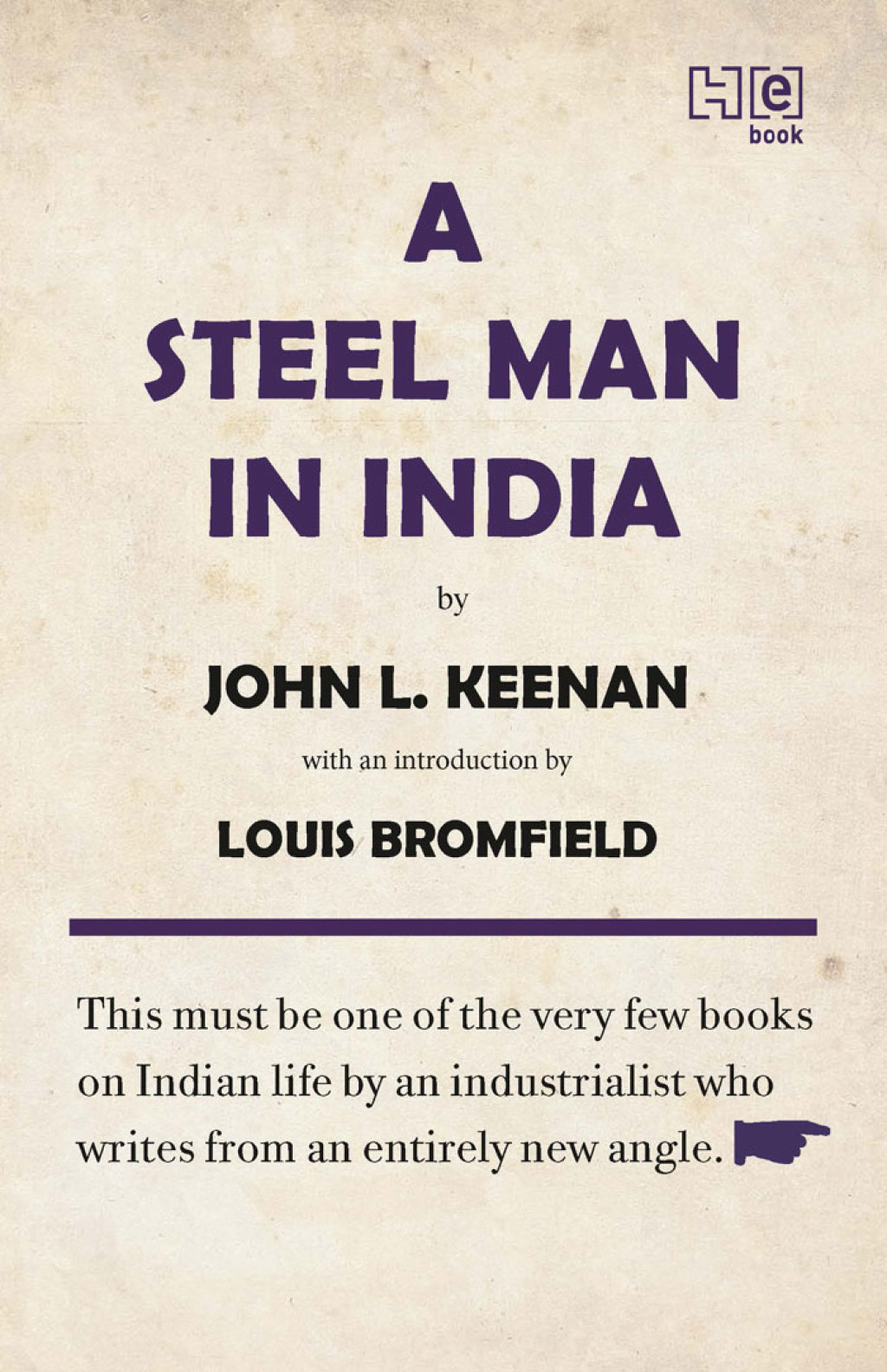 A Steel Man in India