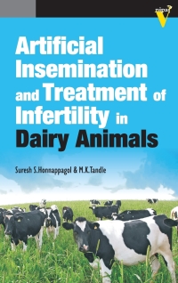 Cover image: Artificial Insemination and Treatment of Infertility in Dairy Animals 1st edition 9789380235349
