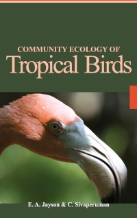 Cover image: Community Ecology of Tropical Birds 9789380235165