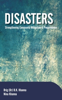 Cover image: Disasters: Strengthening Community Mitigation and Preparedness 9789380235455