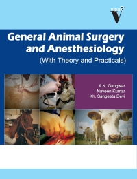 Cover image: General Animal Surgery and Anaesthesiology: (With Theory and Practicals) 9789380235172