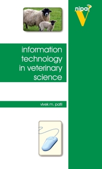 Cover image: Information Technology in Veterinary Science 9788190851244