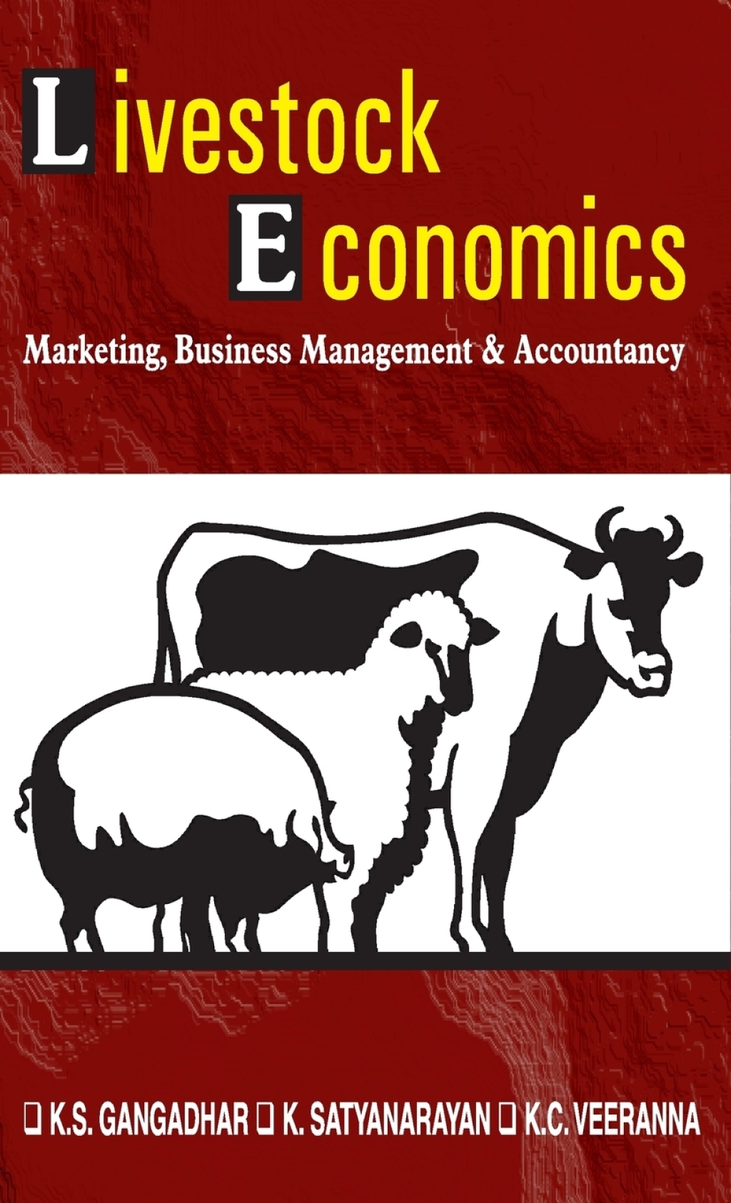 Livestock Economics: Marketing,Business Management and Accountancy